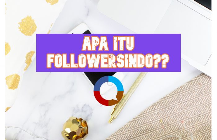 Apa itu Followersindo